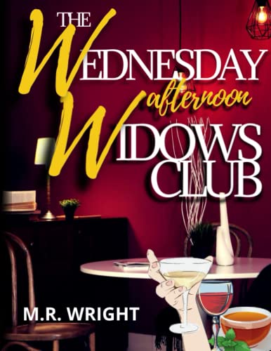 The Wednesday Afternoon Widows Club The Widows
