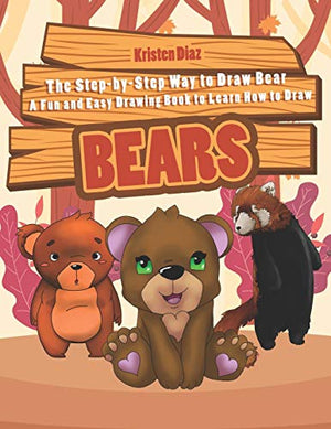 The Step-by-Step Way to Draw Bear