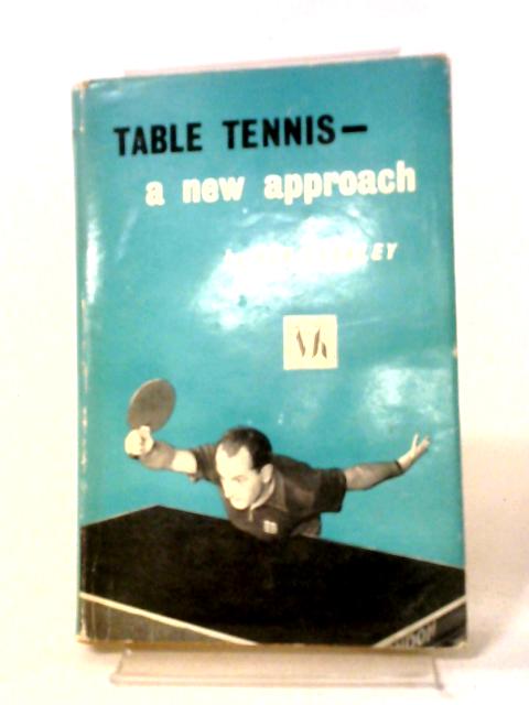 Table Tennis A New Approach