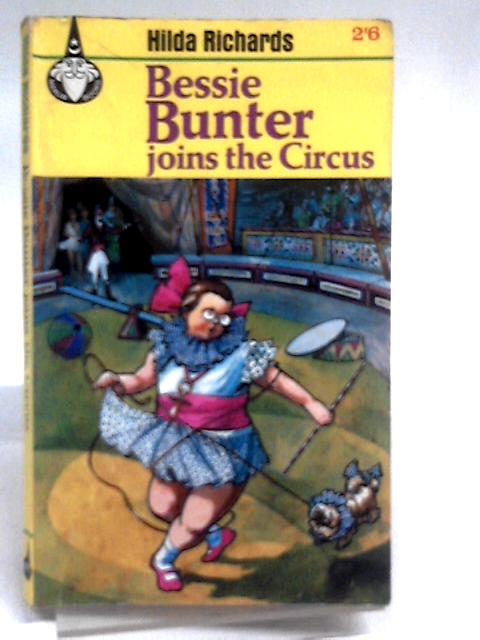 Bessie Bunter Joins the Circus