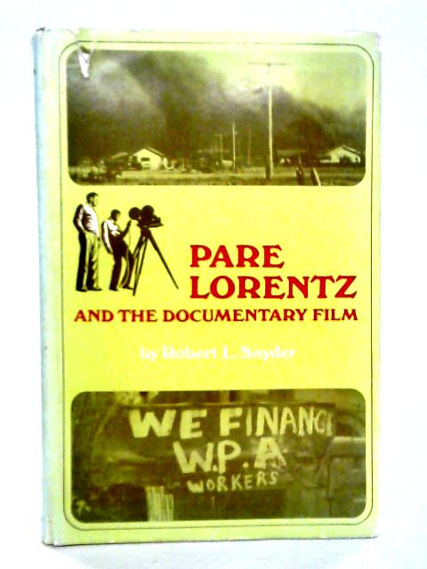 Pare Lorentz and The Documentary Film