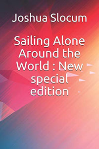 Sailing Alone Around the World 