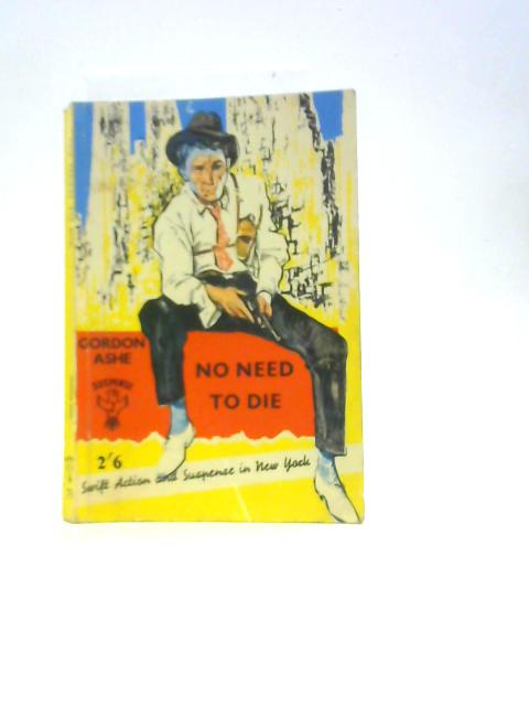 No Need To Die