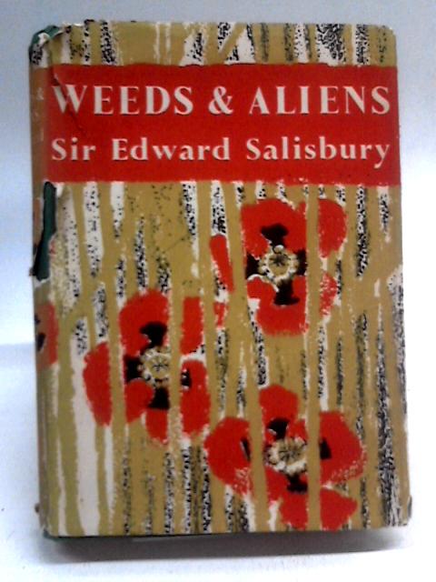Weeds & Aliens