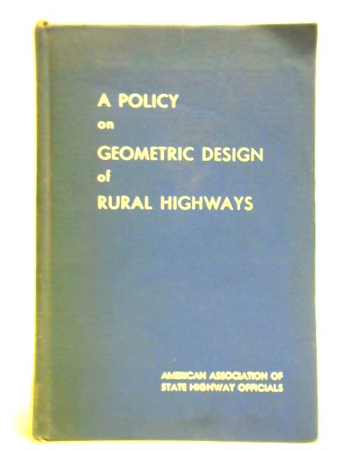 A Policy on Geometric Design of Rural Highways