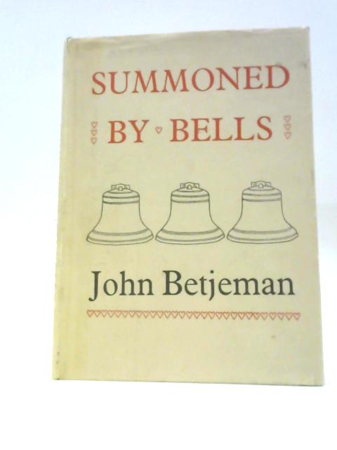 Summoned by Bells