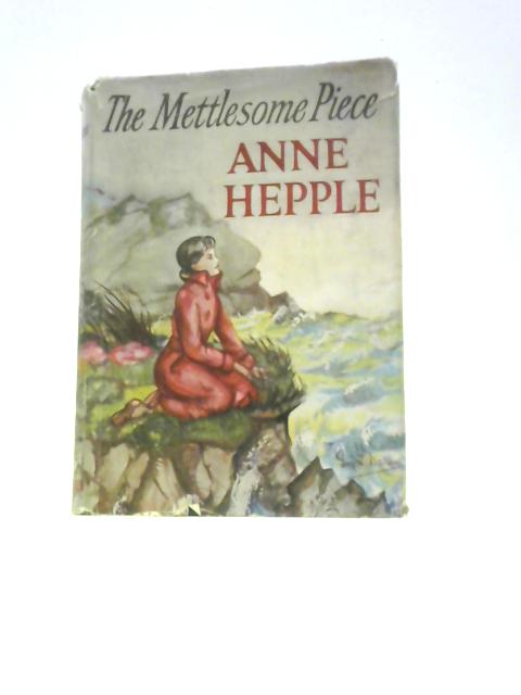 The Mettlesome Piece