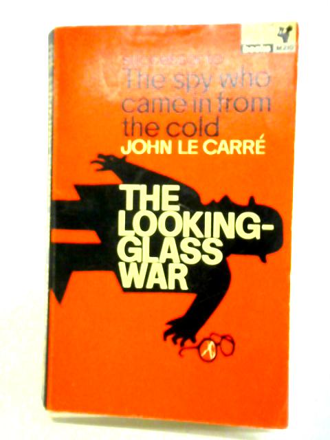 The Looking Glass War
