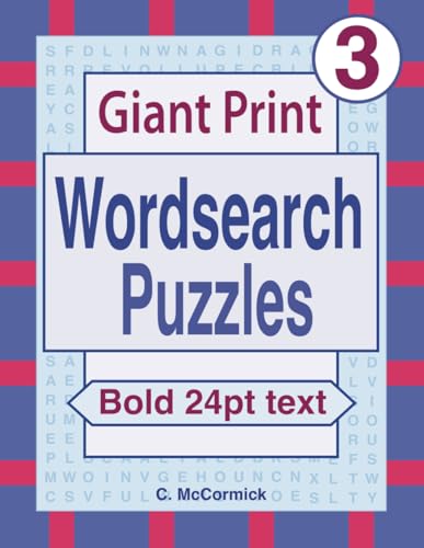 Giant Print Wordsearch Puzzles Volume 3