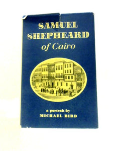 Samuel Shepherd of Cairo 
