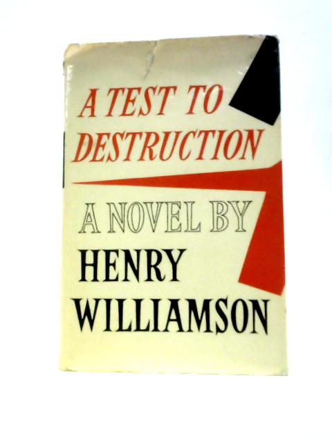 A Test to Destruction