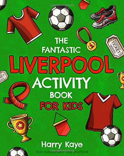 The Fantastic Liverpool Activity Book for Kids