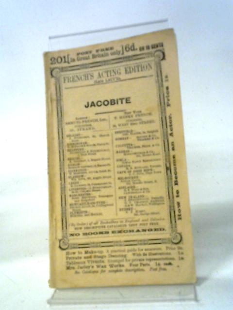 The Jacobite, A Comic Drama in Two Acts| Old & Rare at World of Books GB