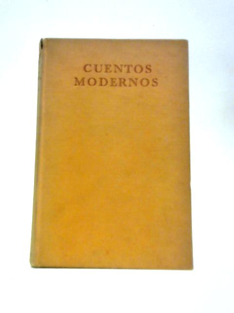 Cuentos Modernos Espanoles e Hispanoamericanos