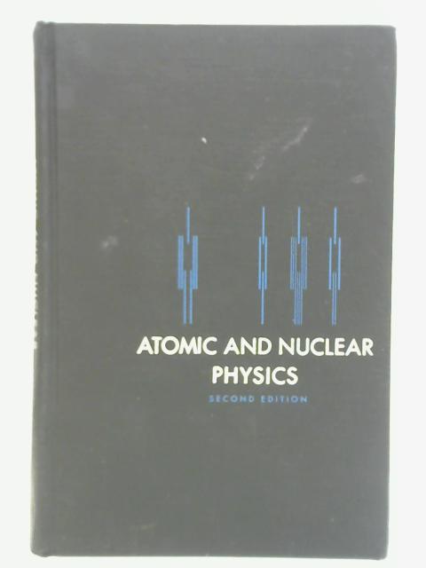 Atomic And Nuclear Physics