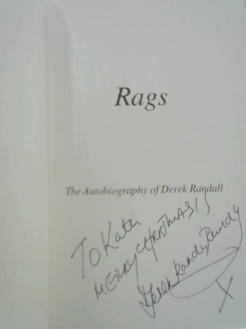 Rags The Autobiography of Derek Randall