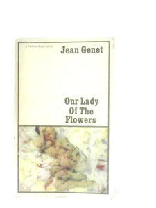 Our Lady Of The Flowers 