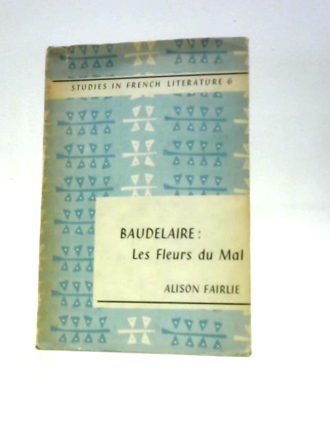 Baudelaire: Les Fleurs de Mal