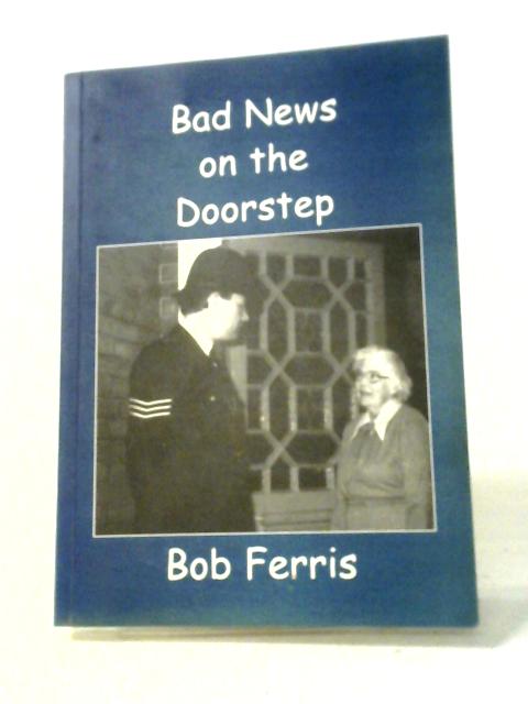 Bad News On The Doorstep