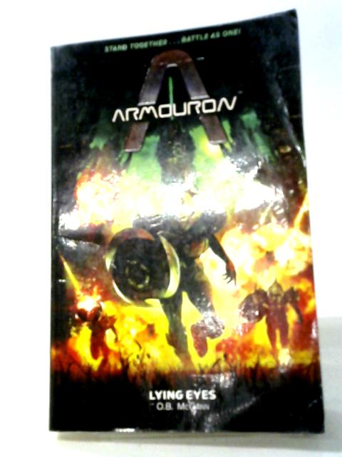 Armouron: Lying Eyes
