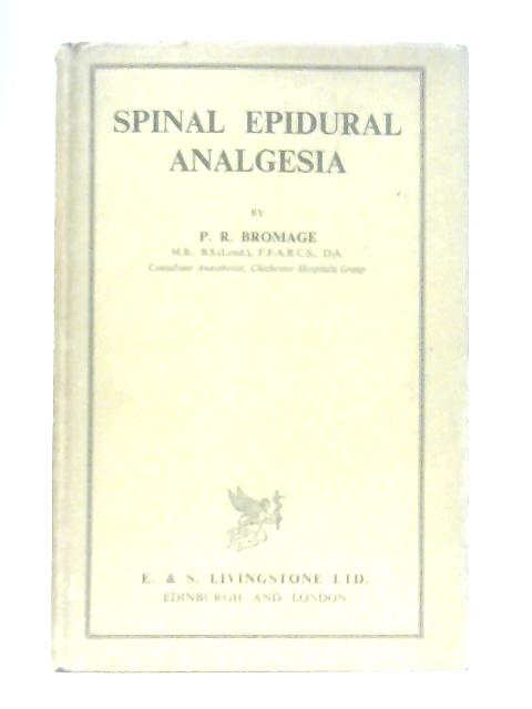 Spinal Epidural Analgesia