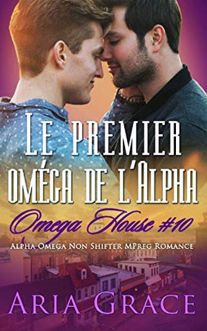 Le premier oméga de l'Alpha