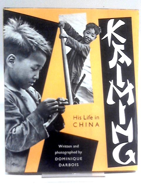 Kai Ming - His Life in China