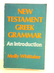 New Testament Greek Grammar 