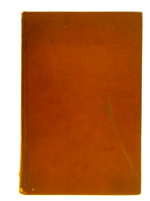 American Colonial Government 1696-1765. A Study of the British Board of Trade in Its Relation to the American Colonies, Political, Industrial, Administrative