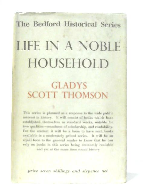 Life In A Noble Household 1641-1700