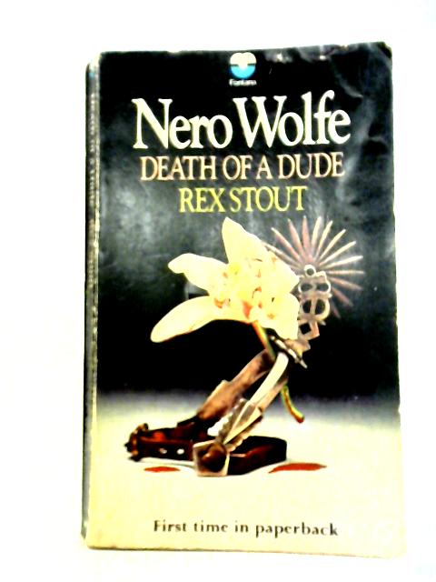 Death of a Dude