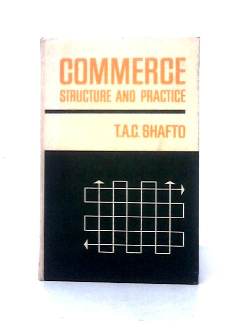 Commerce: Structure and Practice