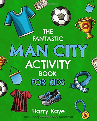 The Fantastic Man City Activity Book for Kids