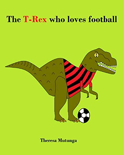 The T-Rex who loves football
