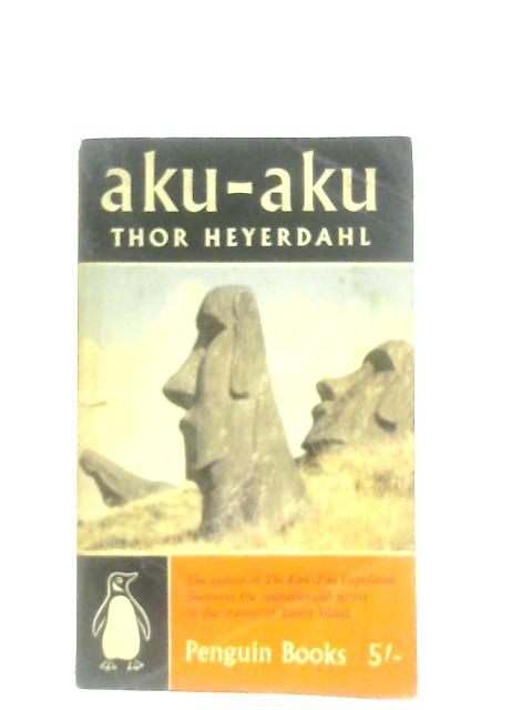 Aku-Aku: The Secret of Easter Island