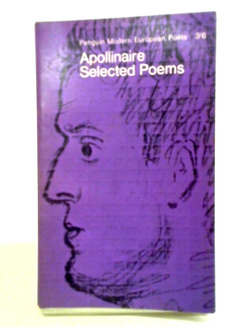 Selected Poems: Apollinaire