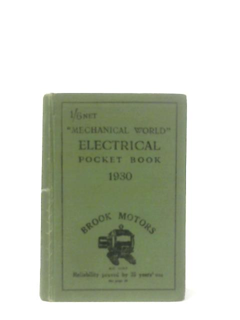The "Mechanical World" Electrical Pocket Book 1930