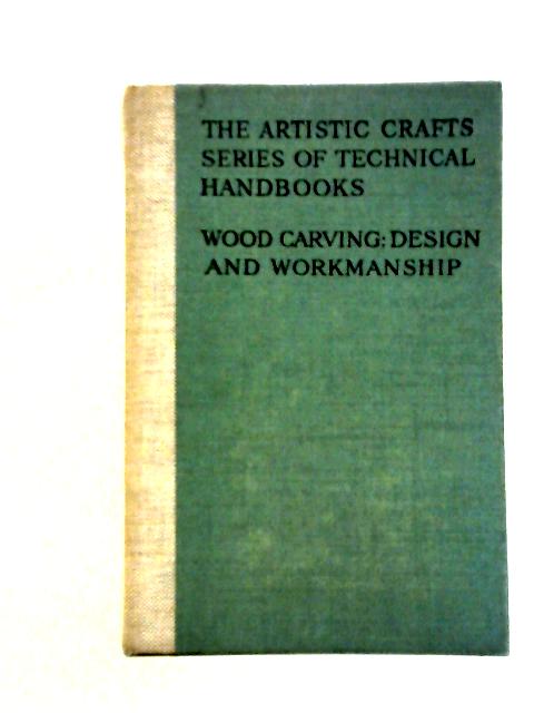 Wood Carving: Design And Workmanship