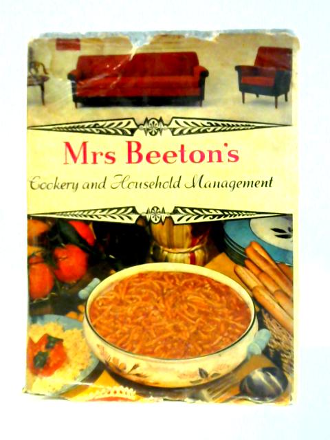 Mrs Beeton's Cookery And Household Management