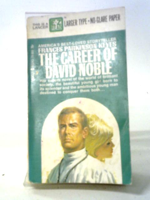 The Career of David Noble
