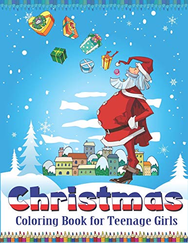 Christmas Coloring Book for Teenage Girls