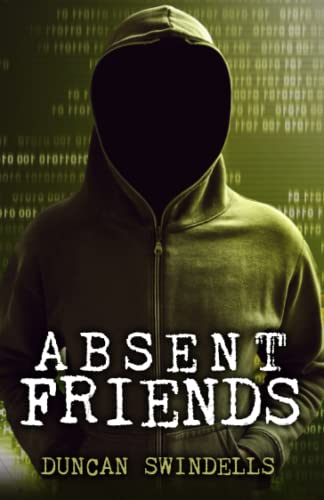 Absent Friends (The Scott Hunter Spy Series)