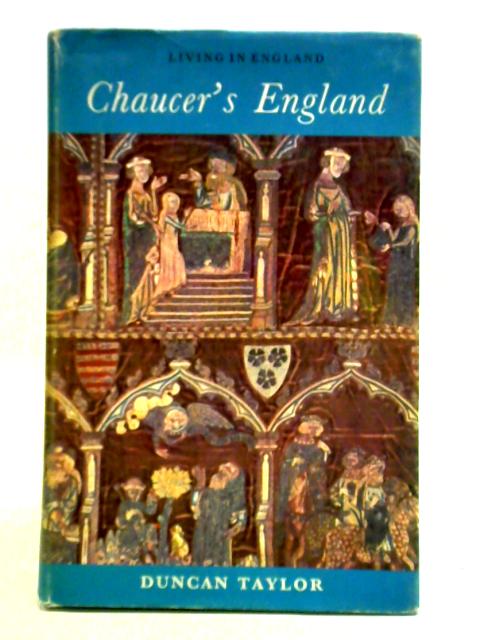 Living In England Chaucer's England