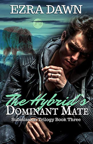The Hybrid's Dominant Mate