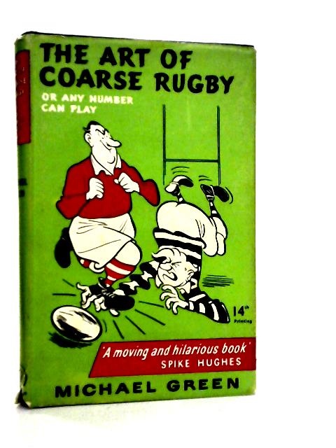 The Art of Coarse Rugby