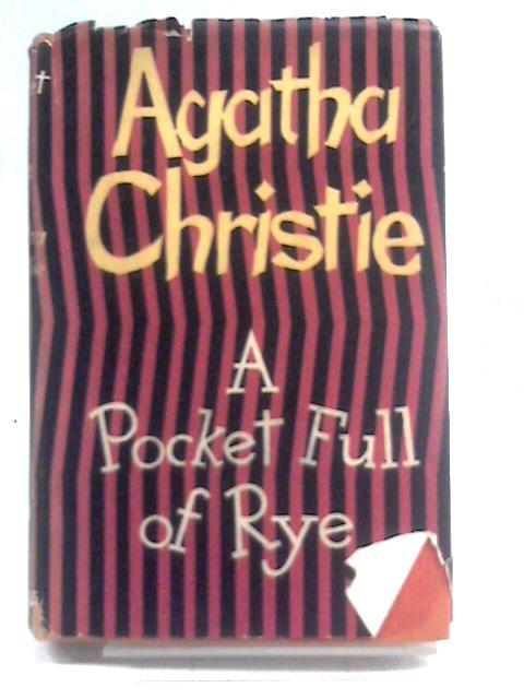A Pocket Full of Rye.
