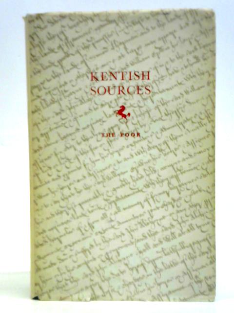 Kentish sources iv the poor