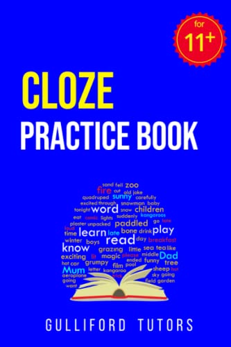 CLOZE Practice Book: For CEM style 11+ Test Preparation