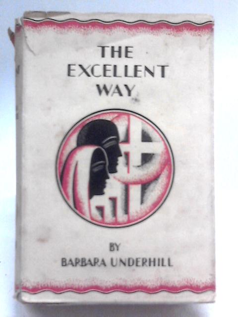 The excellent way