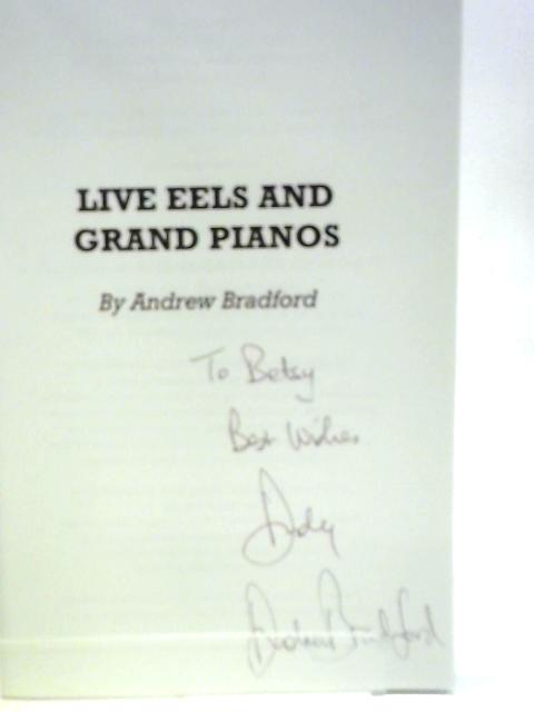Live Eels and Grand Pianos